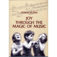 Kokas Klára: Öröm a zene mágiáján keresztül
